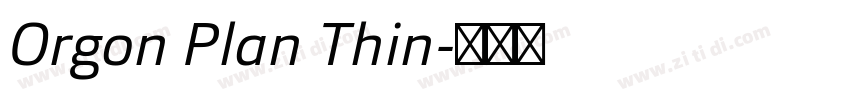 Orgon Plan Thin字体转换